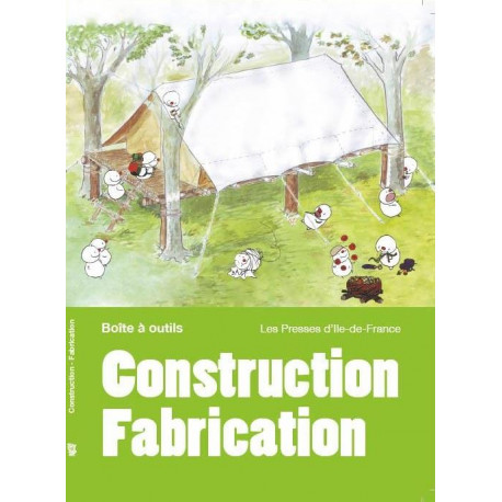 CONSTRUCTION-FABRICATION - COLLECTIF - PRESSES IDF