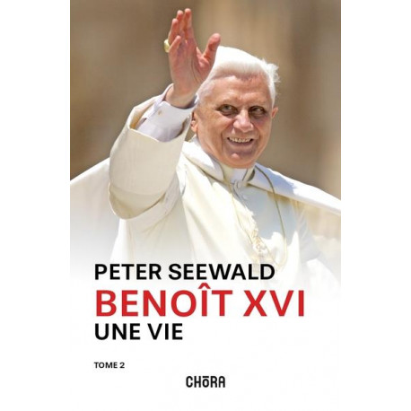 BENOIT XVI, UNE VIE TOME 2 - SEEWALD PETER - NC