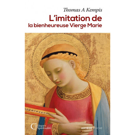 L-IMITATION DE LA BIENHEUREUSE VIERGE MARIE - THOMAS A KEMPIS - ARTEGE