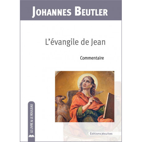 L-EVANGILE DE JEAN - COMMENTAIRE - BEUTLER - PLUME APP