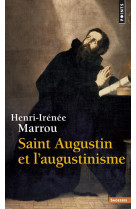 Saint augustin et l'augustinisme