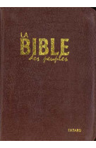 La bible des peuples - format poche cuir