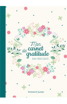 Mon carnet de gratitude - edition illustree