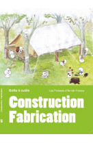 Construction-fabrication