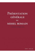 Presentation generale du missel romain  3e edition typique 2002