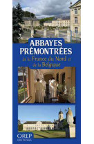 Carte abbayes premontrees - de la france du nord et de la belgique