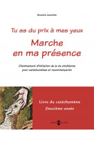Marche en ma presence - livre catechumene 2e  annee (livre rouge) - cheminement d'initiation de la v