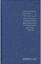 Bible - traduction cumenique, couverture bleue