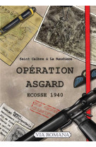 Operation asgard - ecosse 1940