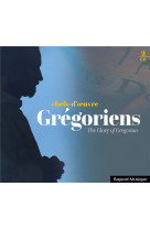 Chefs-d'oeuvre gregoriens - the glory of gregorian - audio