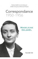 Correspondance 1950 - 1956