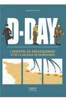 D-day l essentiel du debarquement et de la bataille de normandie (fr)