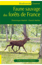 Faune sauvage des forets