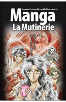 La bible manga, volume  1 -  la mutinerie - la genese et l'exode