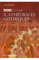 Architecture des cathedrales gothiques